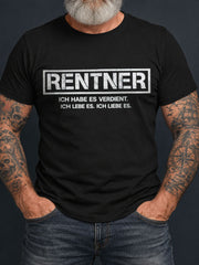 Lustiges Herren-T-Shirt mit deutschem Rentner-Renten-Slogan