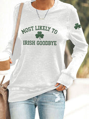 Damen Irisches Goodbye bedrucktes Casual Sweatshirt