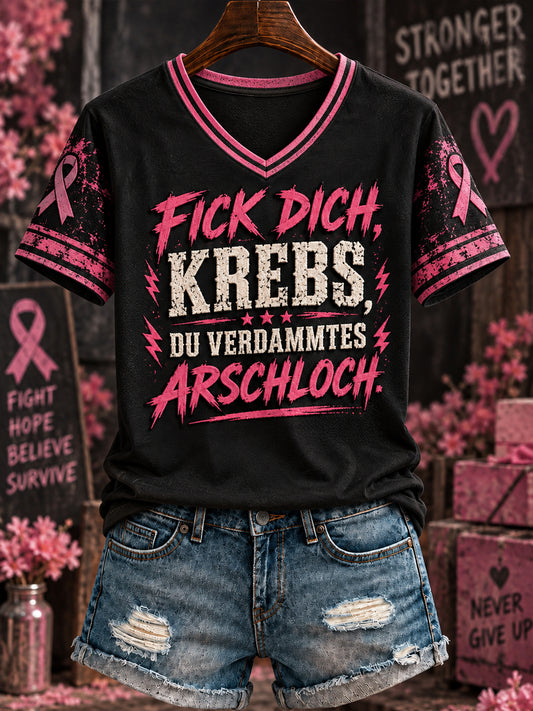 Bedrucktes T-Shirt mit V-Ausschnitt Frauen „ FICK DICH, KREBS, DU VERDAMMTES ARSCHLOCH“